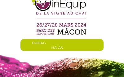 EMBAG présent au Salon VinEquip à Mâcon !